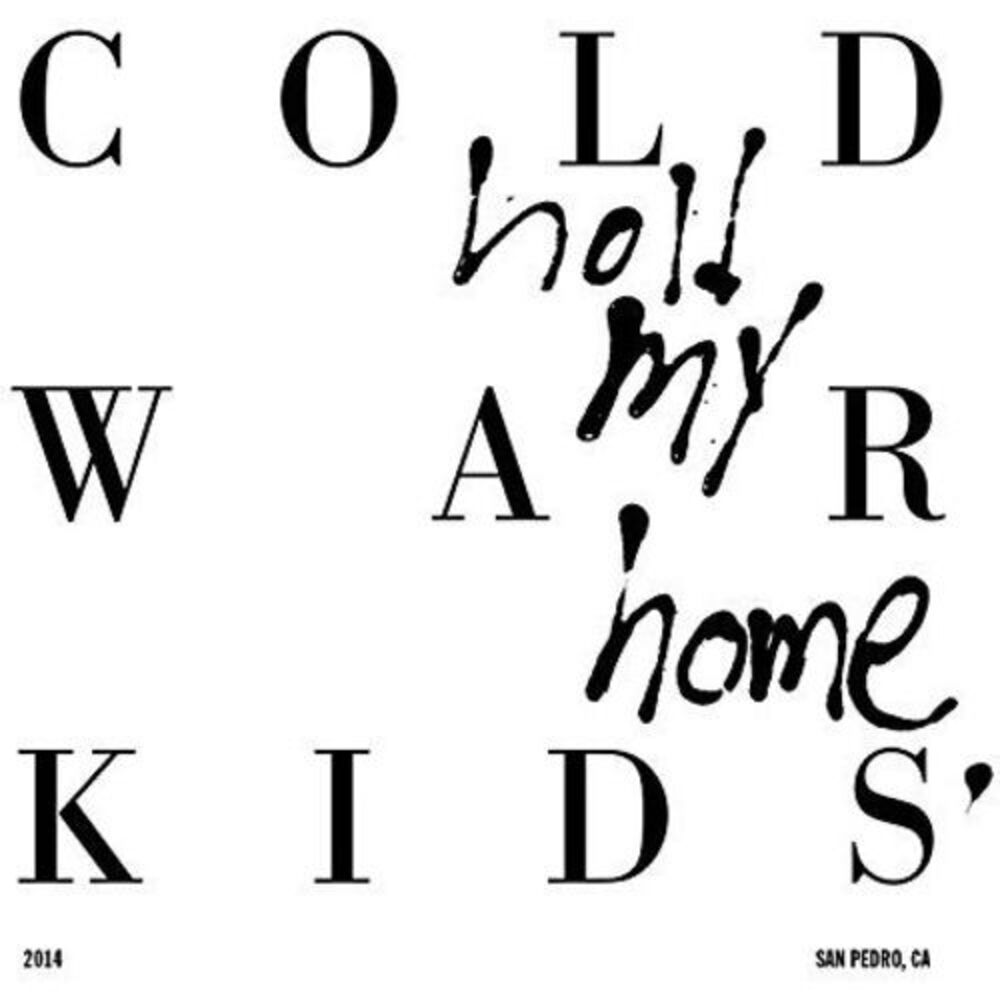 Cold War Kids - Hold My Home  LP LP